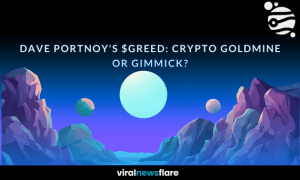 A futuristic-themed graphic with the headline 'Dave Portnoy's $GREED: Crypto Goldmine or Gimmick?' from Viral News Flare