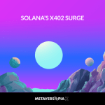 Solana’s x402 Surge cover image representing the growth of x402 activity, AI payments and blockchain transactions on Solana.
