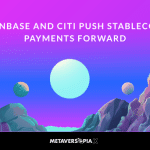 Coinbase and Citi push stablecoin payments forward as traditional banking and blockchain payment technology become more connected.
